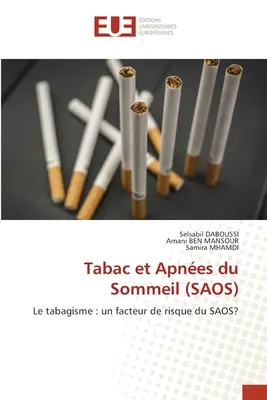 Tabac et Apnes du Sommeil (SAOS)