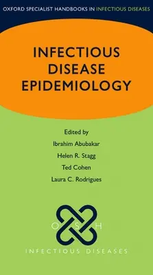Fertőző betegségek epidemiológiája - Infectious Disease Epidemiology