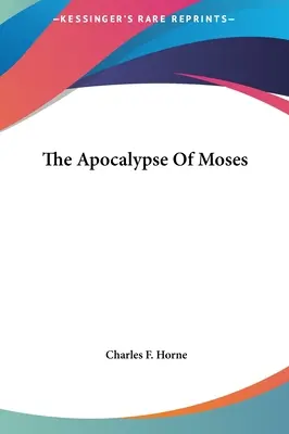 Mózes apokalipszise - The Apocalypse Of Moses