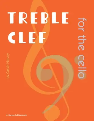 Magas kulcs csellóhoz - Treble Clef for the Cello