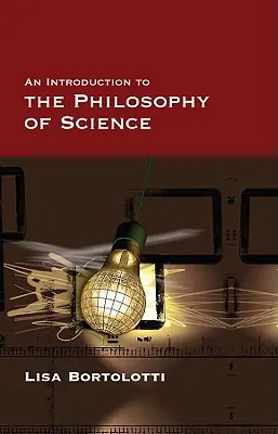 Bevezetés a tudományfilozófiába - An Introduction to the Philosophy of Science