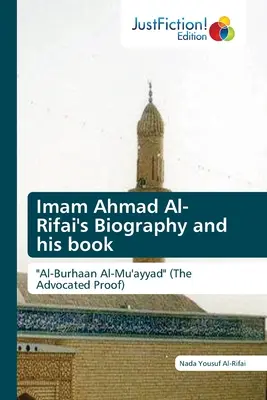 Imam Ahmad Al-Rifai életrajza és könyve - Imam Ahmad Al- Rifai's Biography and his book