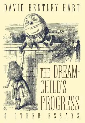 Az álomgyermek fejlődése és más esszék - The Dream-Child's Progress and Other Essays