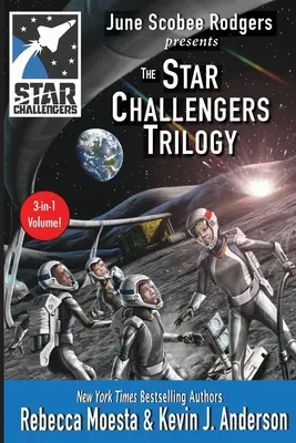 Csillagok kihívói trilógia: Holdbázis-válság, Űrállomás-válság, Aszteroida-válság - Star Challengers Trilogy: Moonbase Crisis, Space Station Crisis, Asteroid Crisis