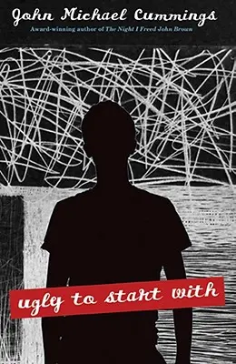 Csúnya kezdetnek - Ugly to Start With