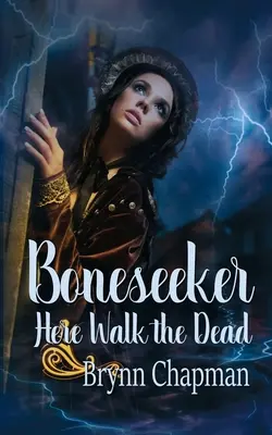 Csontkereső: Itt sétálnak a halottak - Boneseeker: Here Walk the Dead