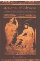 Odüsszeusz emlékei: Határmenti történetek az ókori Görögországból - Memories of Odysseus: Frontier Tales from Ancient Greece