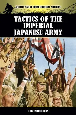 A japán császári hadsereg taktikája - Tactics of the Imperial Japanese Army