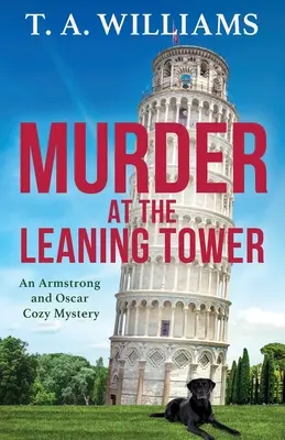 Gyilkosság a ferde toronynál - Murder at the Leaning Tower