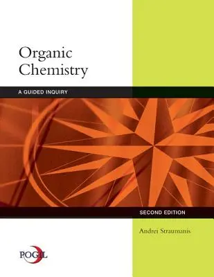 Szerves kémia: A Guided Inquiry - Organic Chemistry: A Guided Inquiry