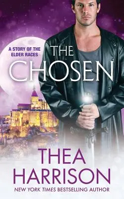 A kiválasztott: A Novella of the Elder Races - The Chosen: A Novella of the Elder Races