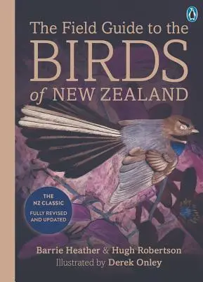 Új-Zéland madarainak terepikalauza - The Field Guide to the Birds of New Zealand