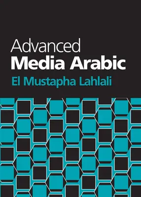 Haladó média arab - Advanced Media Arabic