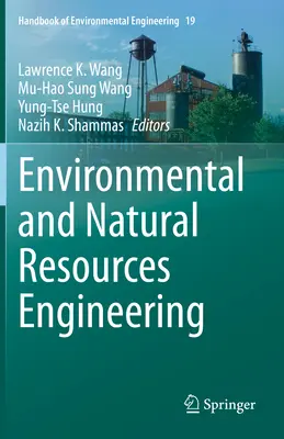 Környezetvédelmi és természeti erőforrások mérnöki tevékenysége - Environmental and Natural Resources Engineering