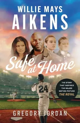 Willie Mays Aikens: Maysays: Biztonságban otthon - Willie Mays Aikens: Safe at Home