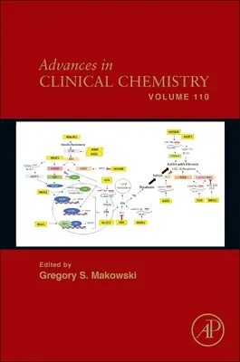 Advances in Clinical Chemistry: kötet 110. kötet - Advances in Clinical Chemistry: Volume 110