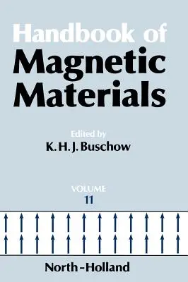 A mágneses anyagok kézikönyve: 11. kötet - Handbook of Magnetic Materials: Volume 11