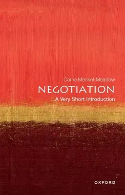 Negotiation: Nagyon rövid bevezetés - Negotiation: A Very Short Introduction