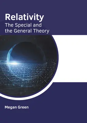 Relativitás: A speciális és az általános elmélet - Relativity: The Special and the General Theory