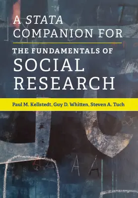 A Stata Companion for the Fundamentals of Social Research (A társadalomkutatás alapjai) - A Stata Companion for the Fundamentals of Social Research