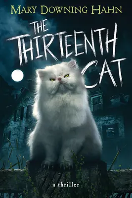 A tizenharmadik macska - The Thirteenth Cat