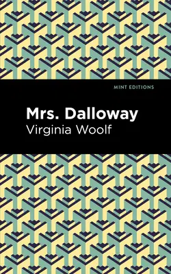 Mrs. Dalloway: nagyméretű kiadás - Mrs. Dalloway: Large Print Edition