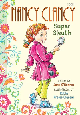 Nancy Clancyová, superzločinec: #1 - Nancy Clancy, Super Sleuth: #1