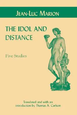 Bálvány és távolság: Öt tanulmány - Idol and Distance: Five Studies