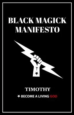 Fekete mágia manifesztum - Black Magick Manifesto