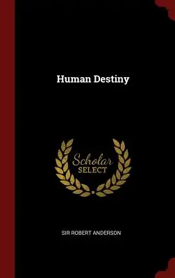 Emberi sors - Human Destiny