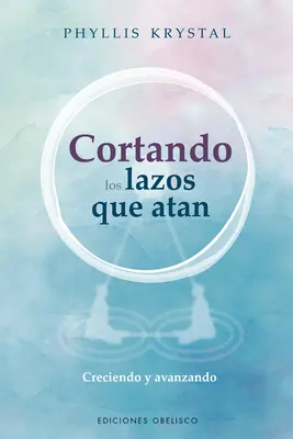 Cortando Los Lazos Que Atan