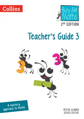 Busy Ant Maths -- Tanári kézikönyv 3: [Felülvizsgált kiadás] - Busy Ant Maths -- Teacher's Guide 3: [Revised Edition]