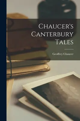 Chaucerovy Canterburské povídky - Chaucer's Canterbury Tales