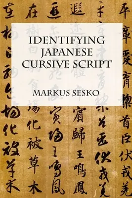 A japán gyorsírás azonosítása - Identifying Japanese Cursive Script