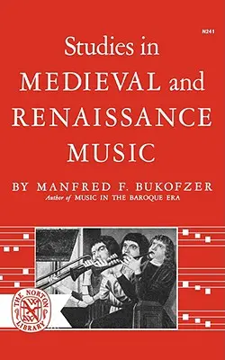 Tanulmányok a középkori és reneszánsz zenéről - Studies in Medieval and Renaissance Music