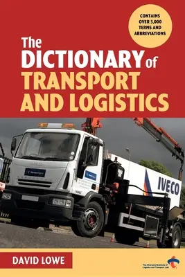 Szállítási és logisztikai szótár - Dictionary of Transport and Logistics