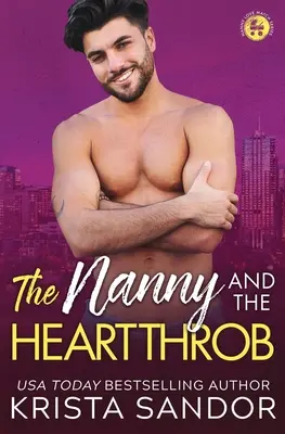 A dadus és a szívtipró - The Nanny and the Heartthrob