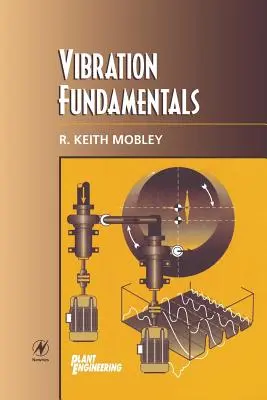 A rezgés alapjai - Vibration Fundamentals