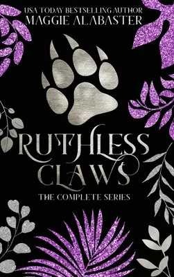 Könyörtelen karmok Teljes gyűjtemény - Ruthless Claws Complete Collection