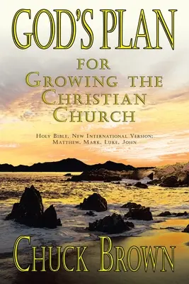 Isten terve: A keresztény egyház növekedése - God's Plan: for Growing the Christian Church