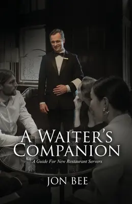 A pincér útitársa - A Waiter's Companion