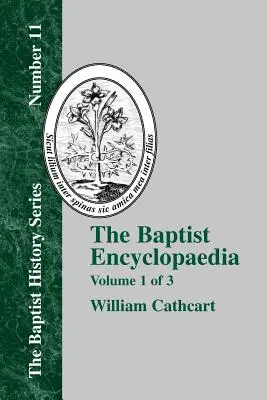 A baptista enciklopédia - 1. kötet - The Baptist Encyclopedia - Vol. 1