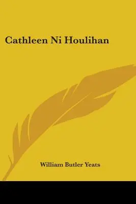 Cathleen Ni Houlihan