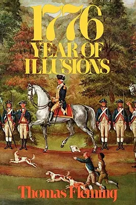 1776: Az illúziók éve - 1776: Year of Illusions