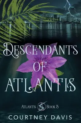 Atlantisz leszármazottai - Descendants of Atlantis