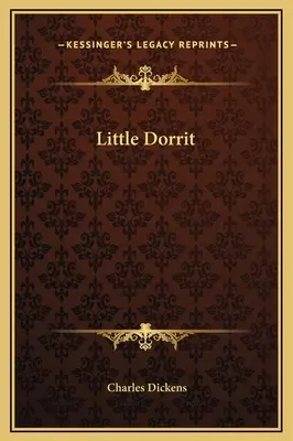 Kis Dorrit - Little Dorrit