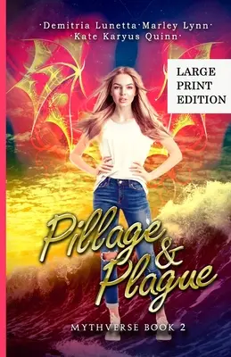 Fosztogatás és pestis: A Young Adult Urban Fantasy Academy Series Large Print Version - Pillage & Plague: A Young Adult Urban Fantasy Academy Series Large Print Version