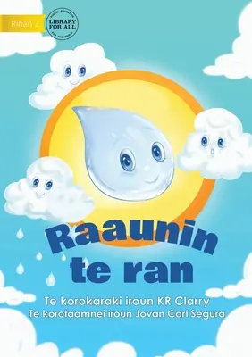 A víz körforgása - Raaunin te ran (Te Kiribati) - The Water Cycle - Raaunin te ran (Te Kiribati)