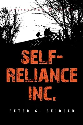 Self-Reliance, Inc: Walden-kísérlet a huszadik században - Self-Reliance, Inc.: A Twentieth-Century Walden Experiment