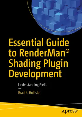 Essential Guide to Renderman(r) Shading Plugin Development: A Bxdfs megértése - Essential Guide to Renderman(r) Shading Plugin Development: Understanding Bxdfs